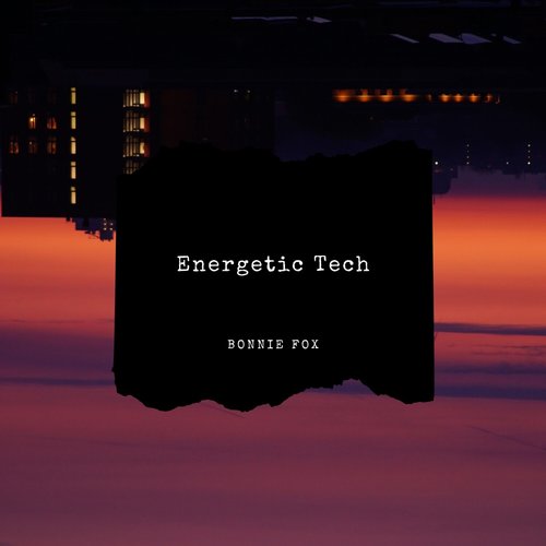 Energetic Tech