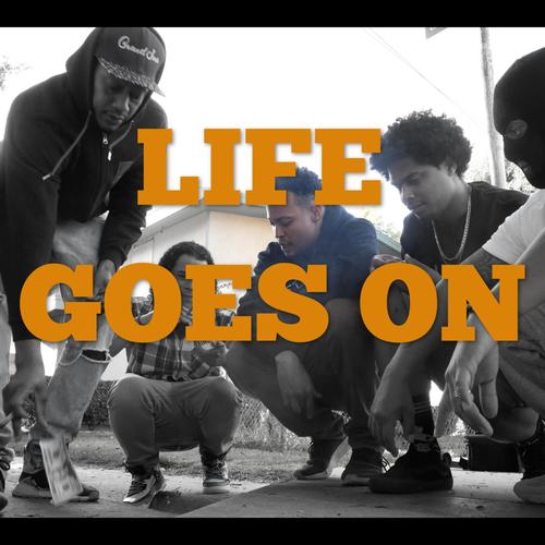 Life Goes ON (Explicit)