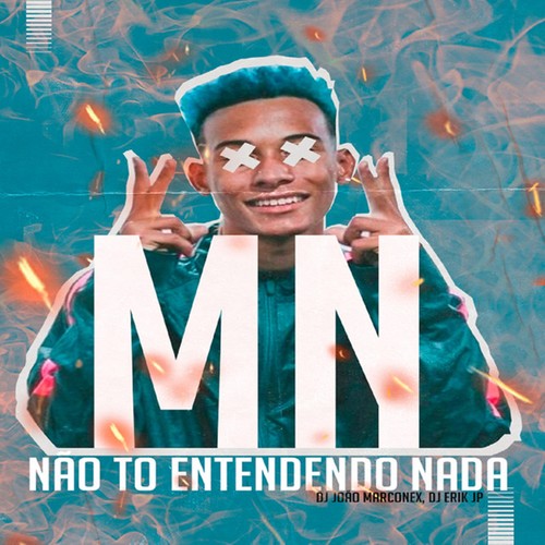 Não Tô Entendendo Nada (Explicit)