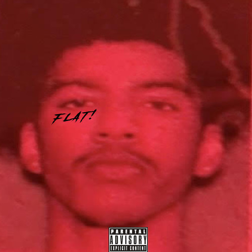 FLAT! (Explicit)