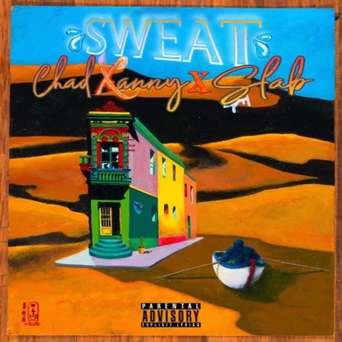 Sweat (Explicit)