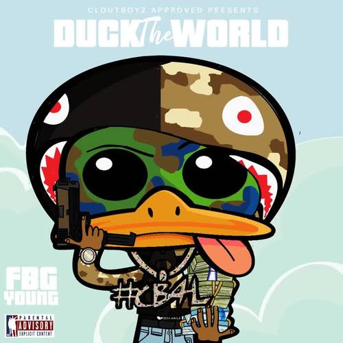 Duck The World (Explicit)