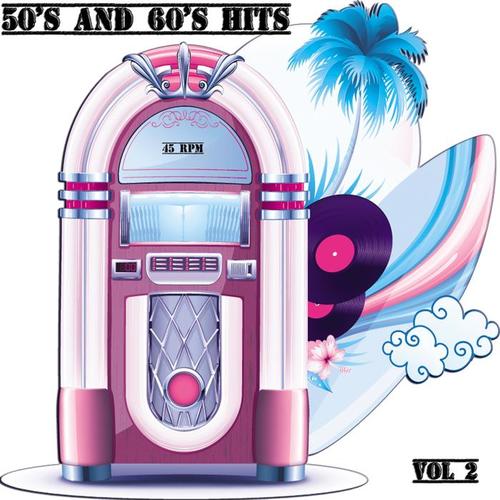 50's and 60's Hits, Vol. 2