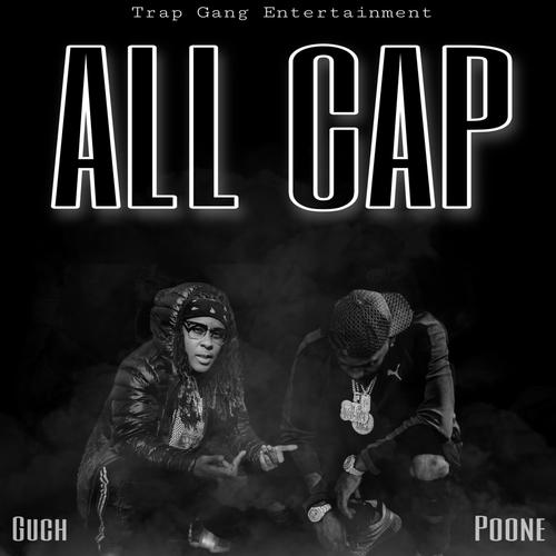 All Cap (feat. Poone) [Explicit]