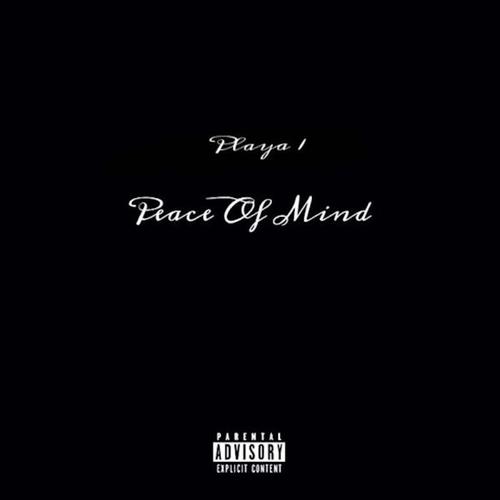 Peace Of Mind (Explicit)