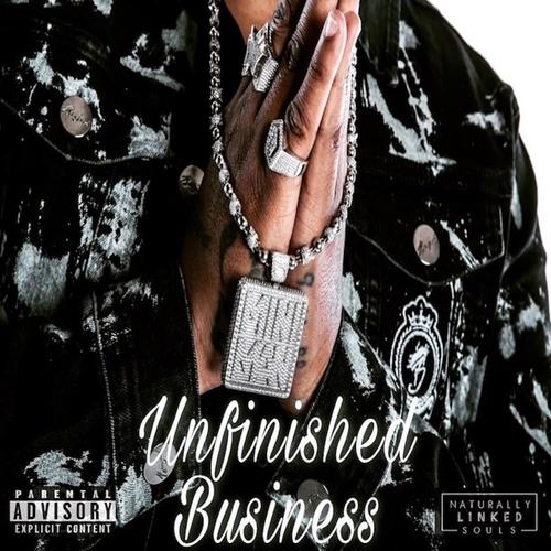 Unfinished Business (Explicit)