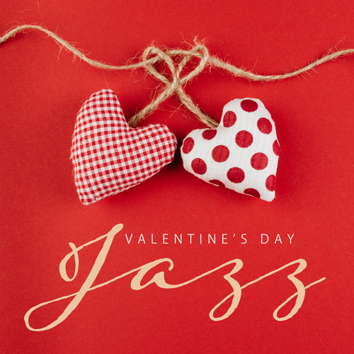 Valentine’s Day Jazz (Romantic Jazz Lounge)