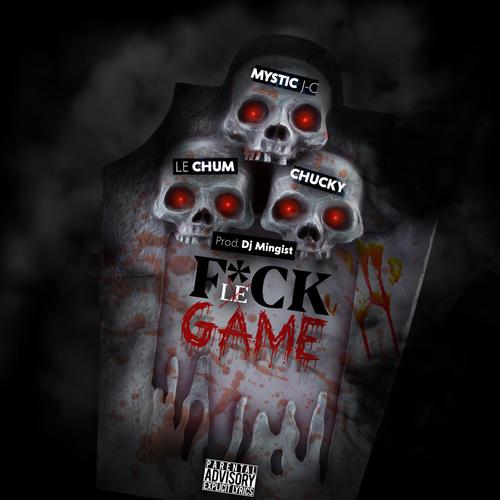 **** Le Game (feat. Le Chum & Chucky) [Explicit]