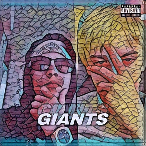 Giants (Explicit)