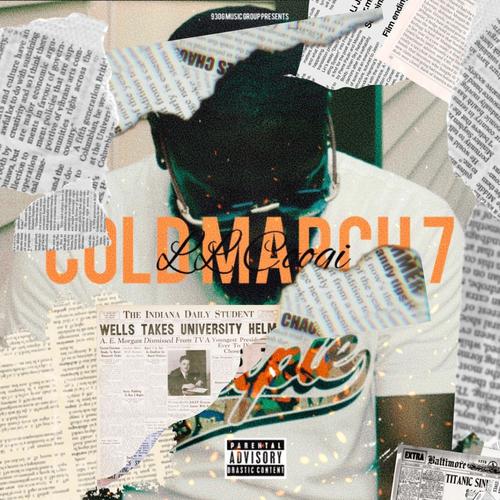 Cold March 7 (Explicit)