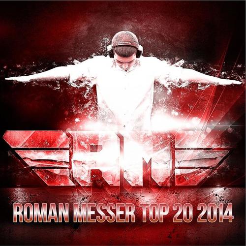 Roman Messer Top 20 2014