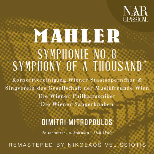 MAHLER: SYMPHONIE No. 8 