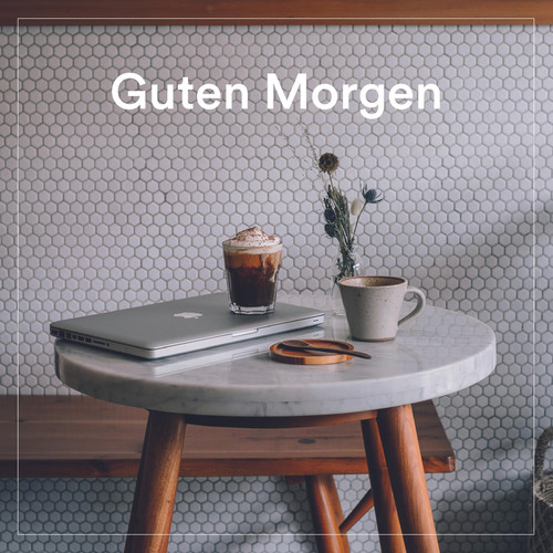 Guten Morgen (Explicit)