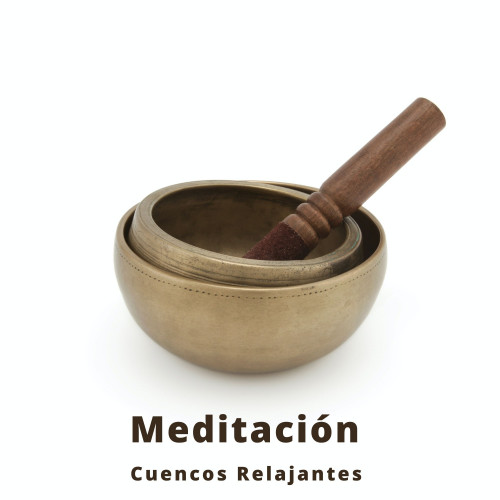 Meditación: Cuencos Relajantes