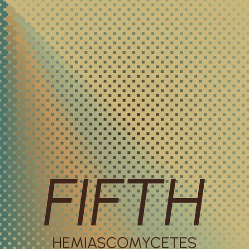 Fifth Hemiascomycetes