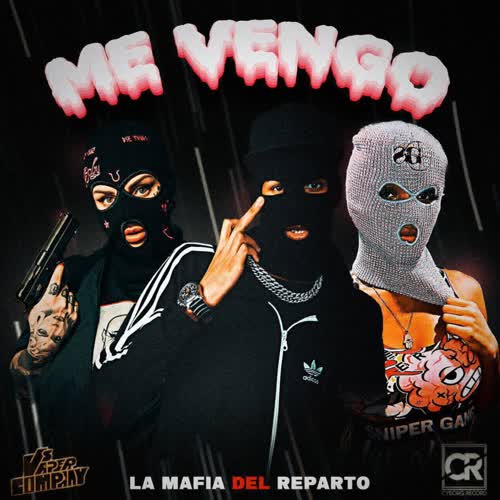 Me vengo (feat. La Mafia del Reparto)