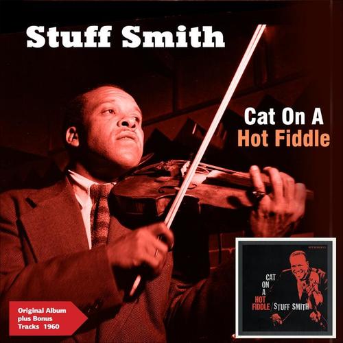 Cat On a Hot Fiddle (Original Album Plus Bonus Tracks 1960)