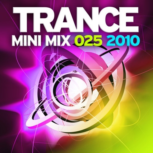 Trance Mini Mix 025 - 2010