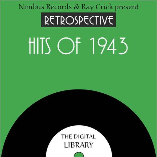 A Retrospective Hits of 1943