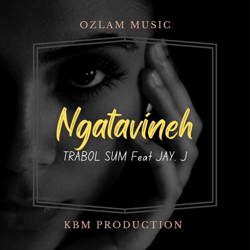 Ngatavineh (feat. Jay J)