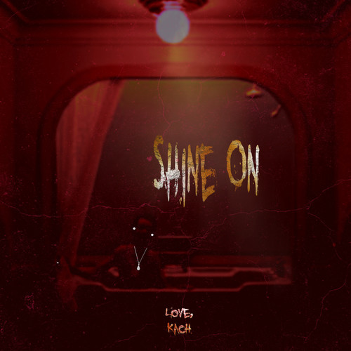 Shine On (Explicit)