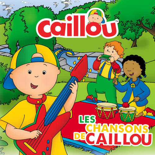 Les chansons de Caillou