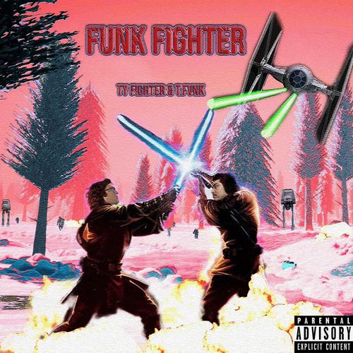 FVNK FIGHTER (Explicit)