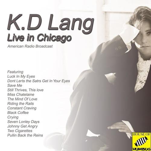 KD Lang Live in Chicago (Live)