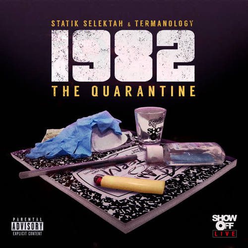 1982: The Quarantine (Explicit)