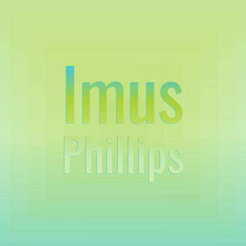 Imus Phillips