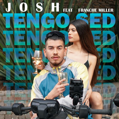 Tengo Sed (feat. Franche Miller)