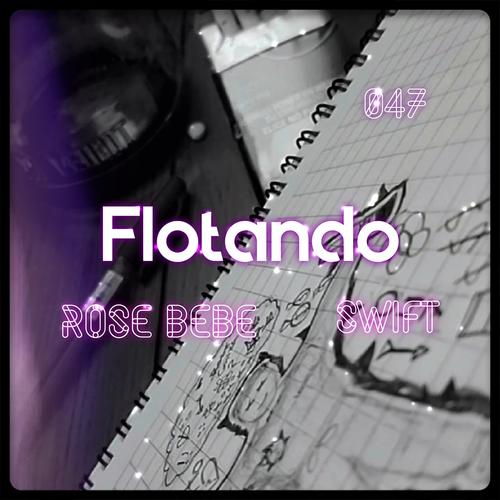 Flotando (feat. Swift)