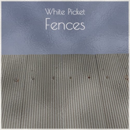 White Picket Fences