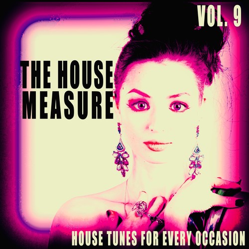 The House Measure, Vol. 9