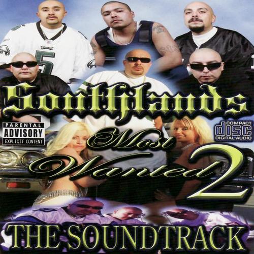 Southlands Most Wanted / Volume 2 : The Soundtrack