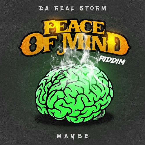 Maybe (Peace of Mind Riddim)