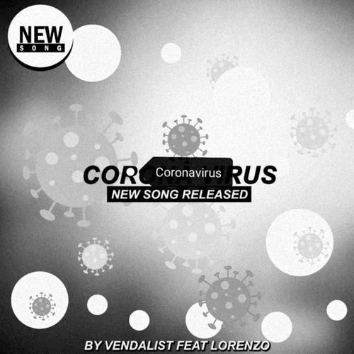 Coronavirus (feat. Lorenzo SA)