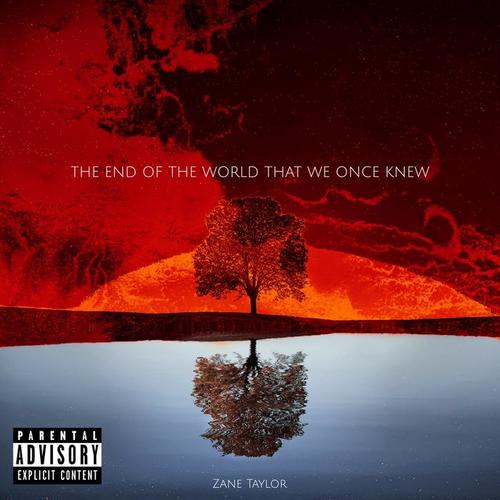 The End of the World That We Once Knew