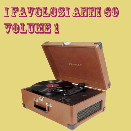 I favolosi anni 60, vol. 1