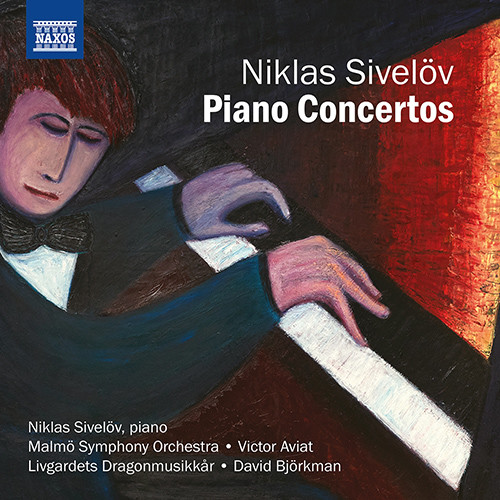 SIVELÖV, N.: Piano Concertos Nos. 1, 