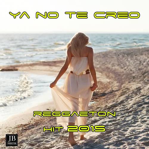 Ya No Te Creo