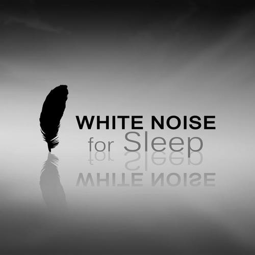 White Noise for Sleep – Calm Lullabies for Sleep, New Age Music, Cradle Song, Sleep Music for Resting, Rain Mood