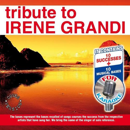 Tribute to Irene Grandi