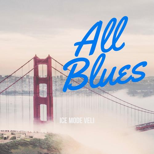 All Blues (Explicit)