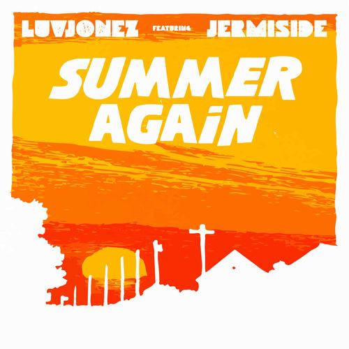 Summer Again (Explicit)