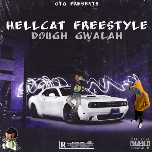 Hellcat Freestyle (Explicit)