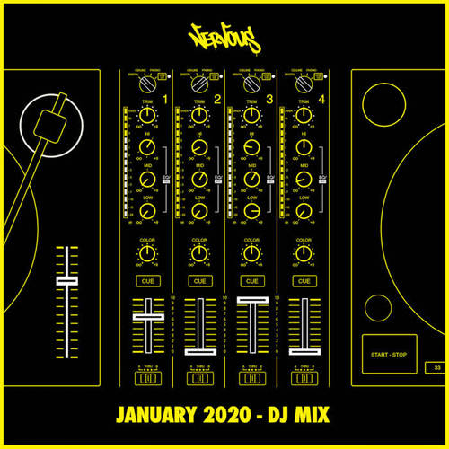 Nervous January 2020 (DJ Mix)