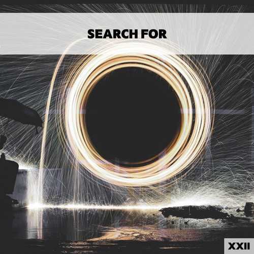 Search For XXII