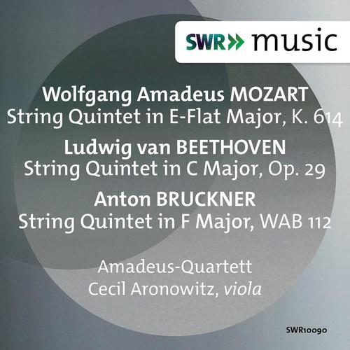 MOZART, W.A.: String Quintet No. 6 / BEETHOVEN, L. van: String Quintet, Op. 29 / BRUCKNER, A.: String Quintet (Amadeus Quartet, Aronowitz)