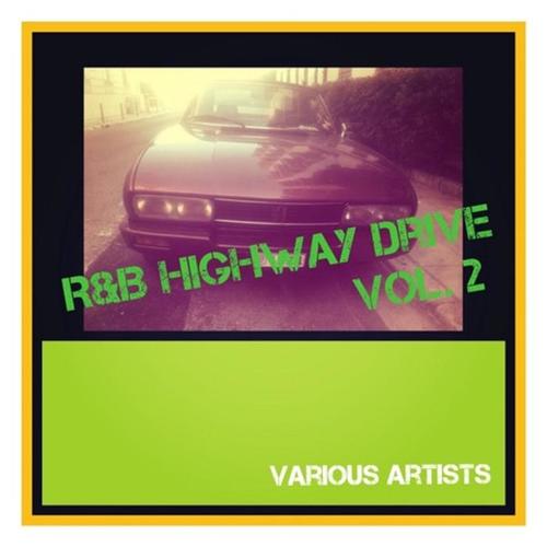 R&b Highway Drive, Vol. 2